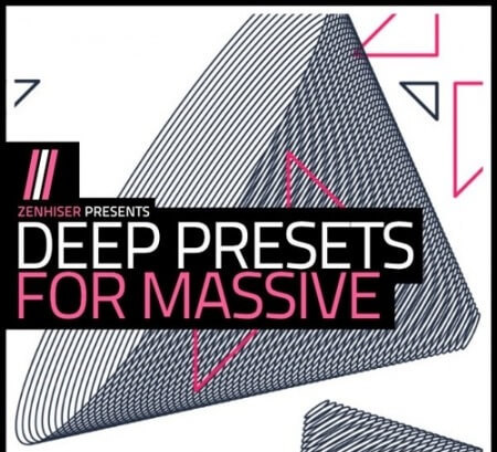 Zenhiser Deep Presets For Massive WAV MiDi Synth Presets